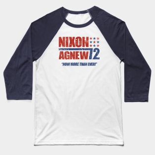 Nixon Agnew 1972 Baseball T-Shirt